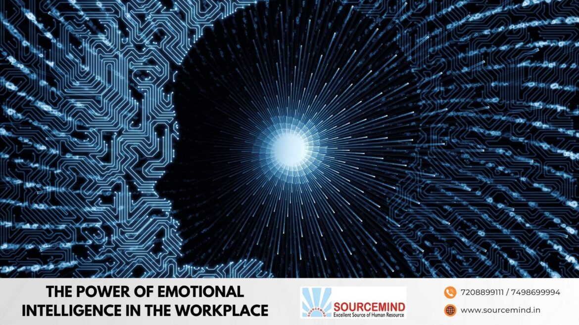 The Power of Emotional Intelligence in the Workplace