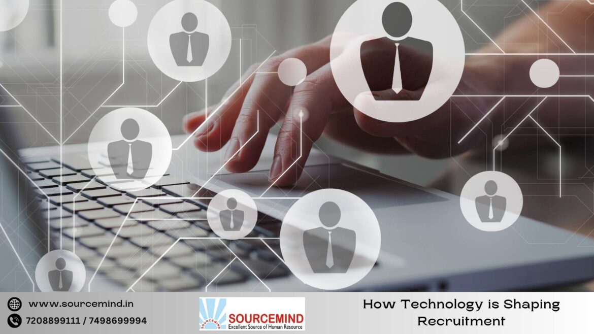 How Technology is Shaping Recruitment